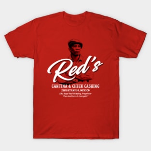 Red's Cantina & Check Cashing T-Shirt